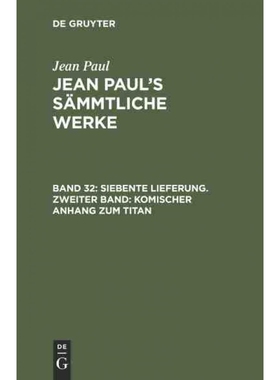 按需印刷DEG Siebente Lieferung. Zweiter Band: Komischer Anhang zum Titan[9783111037851]