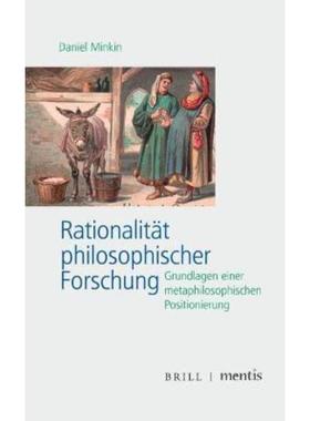 预订【德语】 Rationalität philosophischer Forschung:Grundlagen einer metaphilosophisch