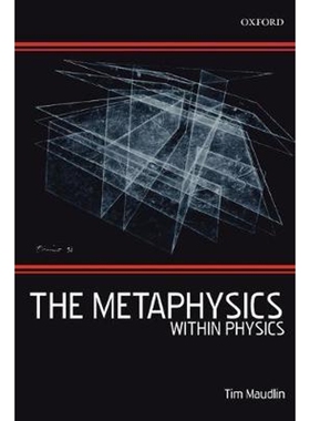 按需印刷不退不换The Metaphysics Within Physics (Paperback)[9780199575374]