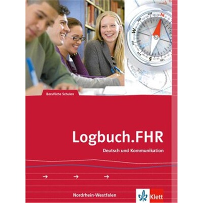 预订【德语】 Logbuch.FHR. Deutsch und Kommunikation für Nordrhein-Westfalen[9783128039305]