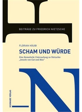 预订【德语】Scham und Würde:Eine thematische Untersuchung zu Nietzsches 