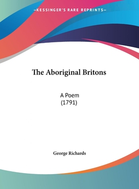 按需印刷不退不换The Aboriginal Britons[9781104660161]