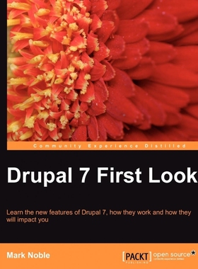 按需印刷Drupal 7 First Look[9781849511223]