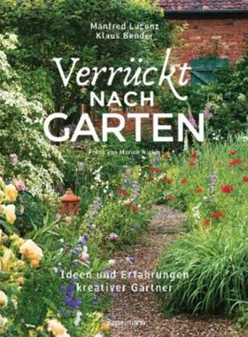 预订【德语】 Verrückt nach Garten. Ideen und Erfahrungen kreativer Gärtner:Zwei Garten