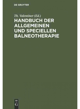 按需印刷不退不换DEG Handbuch der allgemeinen und speciellen Balneotherapie[9783111139470]
