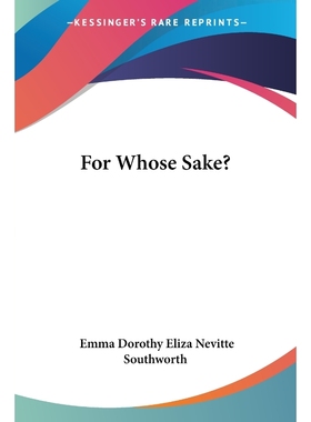 按需印刷For Whose Sake?[9780548499658]