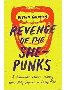 预订Revenge of the She-Punks:Poly Styrene to Pussy Riot