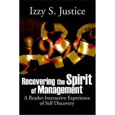 按需印刷不退不换Recovering the Spirit of Management:A Reader-Interactive Experience of Self Discovery[9780595176649]