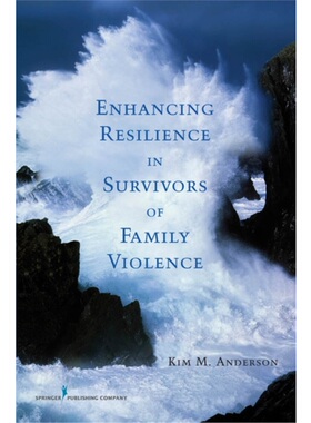 按需印刷不退不换Enhancing Resilience in Survivors of Family Violence