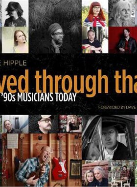 预订不退不换Lived Through That:'90s Musicians Today