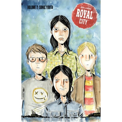 预订不退不换Royal City Volume 2: Sonic Youth[9781534305526]