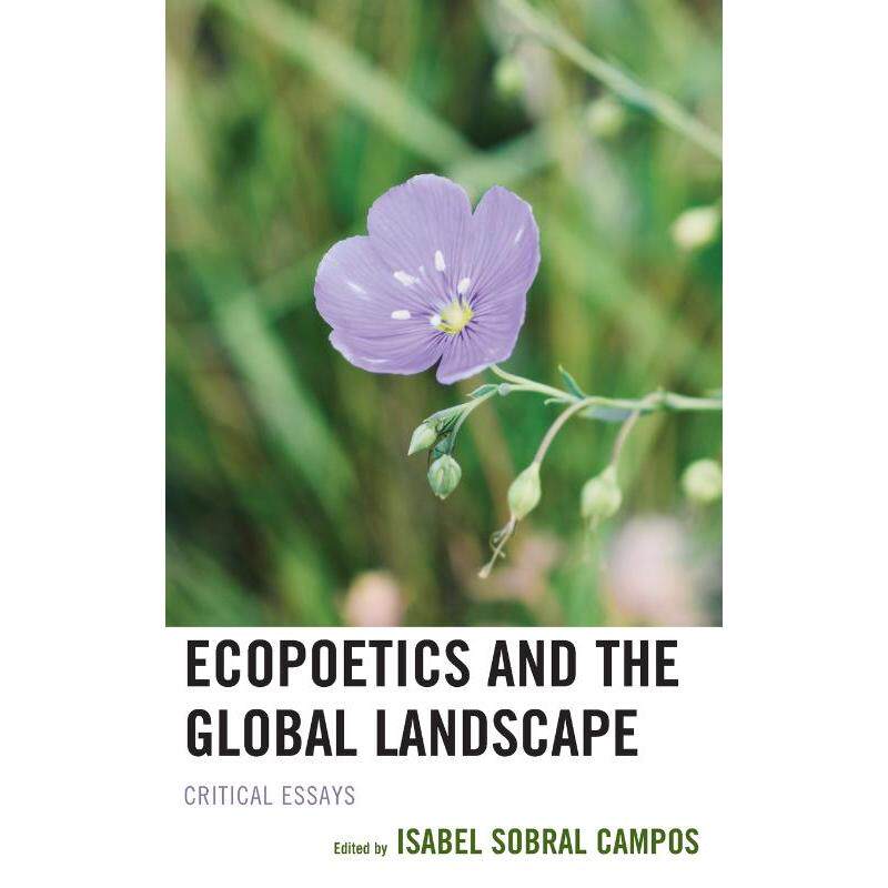 按需印刷不退不换Ecopoetics and the Global Landscape[9781498547208]