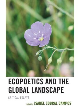 按需印刷不退不换Ecopoetics and the Global Landscape[9781498547208]
