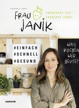预订【德语】 Frau Janik probierts aus - probiers auch!:Was kochen wir heute?. #Zuckerf