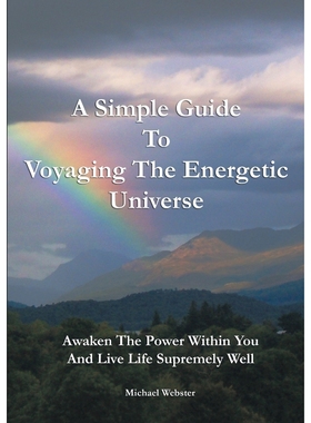 按需印刷A Simple Guide to Voyaging the Energetic Universe[9781291960310]