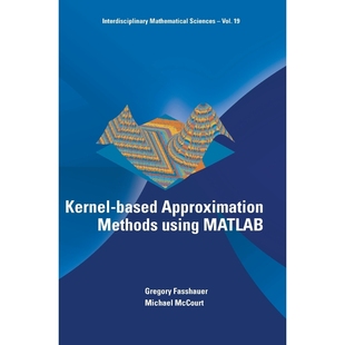 按需印刷KERNEL-BASED APPROXIMATION METHODS USING MATLAB[9789814630139]