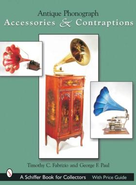 预订Antique Phonograph Accessories and Contraptions