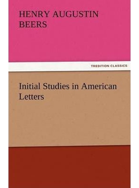 按需印刷不退不换Initial Studies in American Letters[9783842479609]