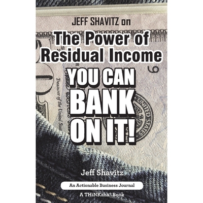 按需印刷不退不换Jeff Shavitz on The Power of Residual Income[9781616991609]
