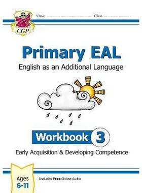 预订New Primary EAL: English for Ages 6-11 - Workbook 3 (Early Acquisition & Developing Competence)