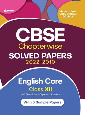 预订CBSE English Core Chapterwise Solved Papers Class 12 for 2023 Exam (As per Latest CBSE syllabus 2022