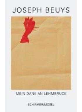 预订【德语】 Mein Dank an Lehmbruck:Eine Rede. Mit e. Nachw. v. Eugen Blume