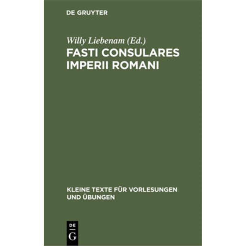 预订【德语】Fasti Consulares Imperii Romani[9783110998467]