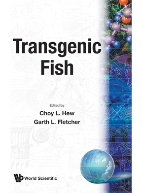 按需印刷不退不换Transgenic Fish[9789810209971]