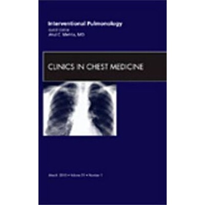 预订Interventional Pulmonology, An Issue of Clinics in Chest Medicine[9781437712025]