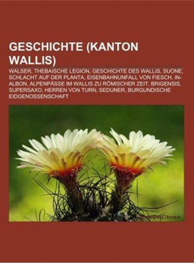 预订【德语】 Geschichte (Kanton Wallis)[9781159017712]
