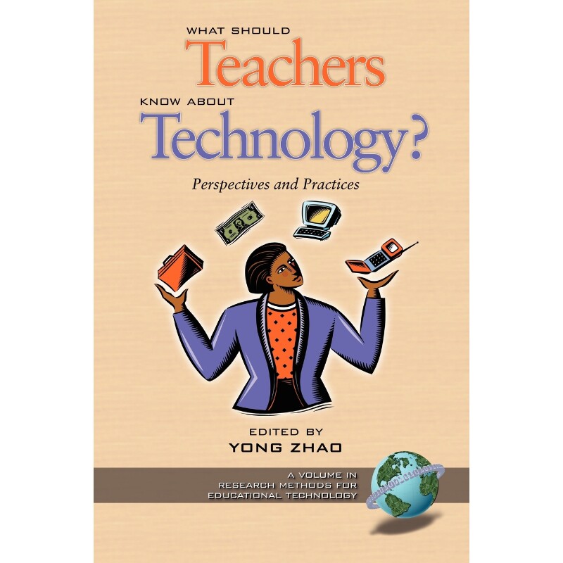 按需印刷不退不换What Should Teachers Know about Technology?[9781593110369]