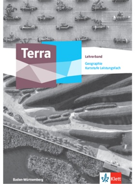 预订不退不换德语 Terra Geographie Kursstufe Leistungsfach. Ausgabe Baden-Württemberg Gy[9783121047581]