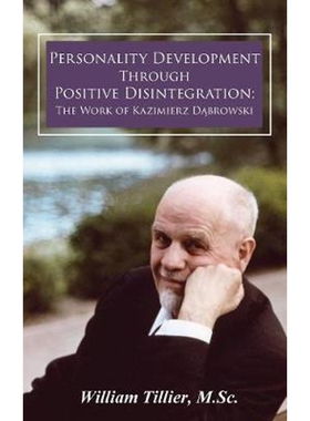 按需印刷不退不换Personality Development Through Positive Disintegration[9781600251085]