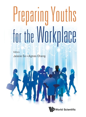 按需印刷不退不换Preparing Youths for the Workplace[9789814689465]
