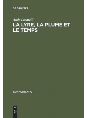 按需印刷DEG La lyre, la plume et le temps[9783484630192]