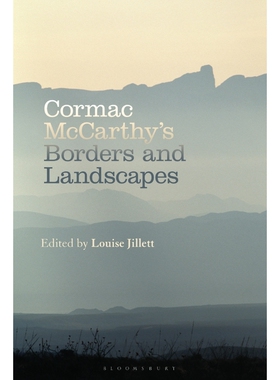 按需印刷不退不换Cormac McCarthy s Borders and Landscapes[9781501341779]
