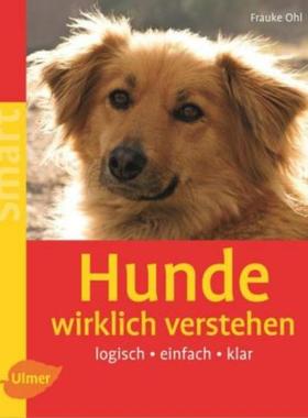 预订【德语】 Hunde wirklich verstehen:Logisch - einfach - klar