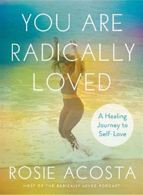预订You are Radically Loved:A Healing Journey to Self-Love