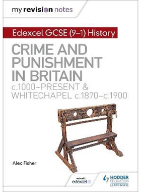 预订不退不换My Revision Notes: Edexcel GCSE (9-1) History: Crime and punishment in Britain, c1000-present and Whitechape