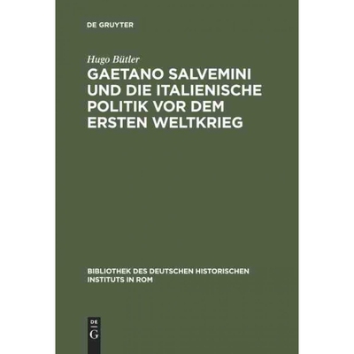 按需印刷不退不换DEG Gaetano Salvemini und die italienische Politik vor dem Ersten Weltkrieg[9783484800823]