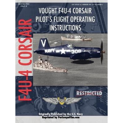 按需印刷Vought F4U-4 Corsair Fighter Pilot's Flight Manual[9781411689602]