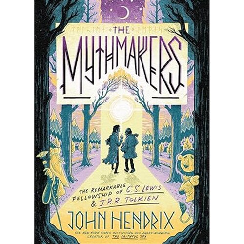 现货The Mythmakers: The Remarkable Fellowship of C.S. Lewis & J.R.R. Tolkien (a Grap[9781419746345]