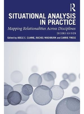 预订Situational Analysis in Practice:Mapping Relationalities Across Disciplines