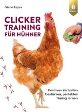 预订【德语】 Clickertraining für Hühner:Positives Verhalten bestärken, perfektes Timin