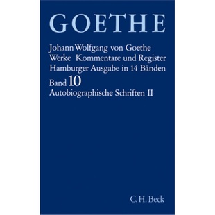 Tl.2 Werke Autobiographische Schriften Goethe Bd. 9783406084904 预订 II. 德语