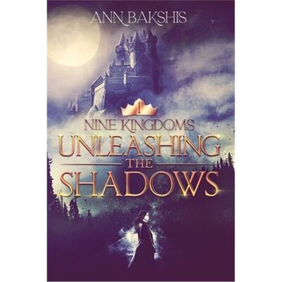 按需印刷不退不换Unleashing the Shadows[9781087893969]