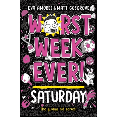 现货Worst Week Ever! Saturday (Volume 6)糟糕的一周:星期六 儿童读物 英文原版 外文书店 [9781398522039]