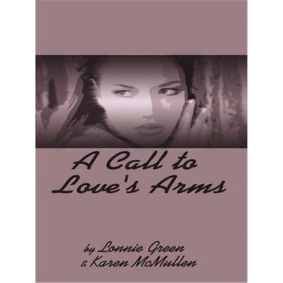 按需印刷A Call to Love's Arms[9780759636392]