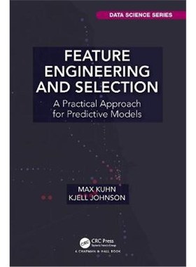 按需印刷Feature Engineering and Selection:A Practical Approach for Predictive Models[9781138079229]