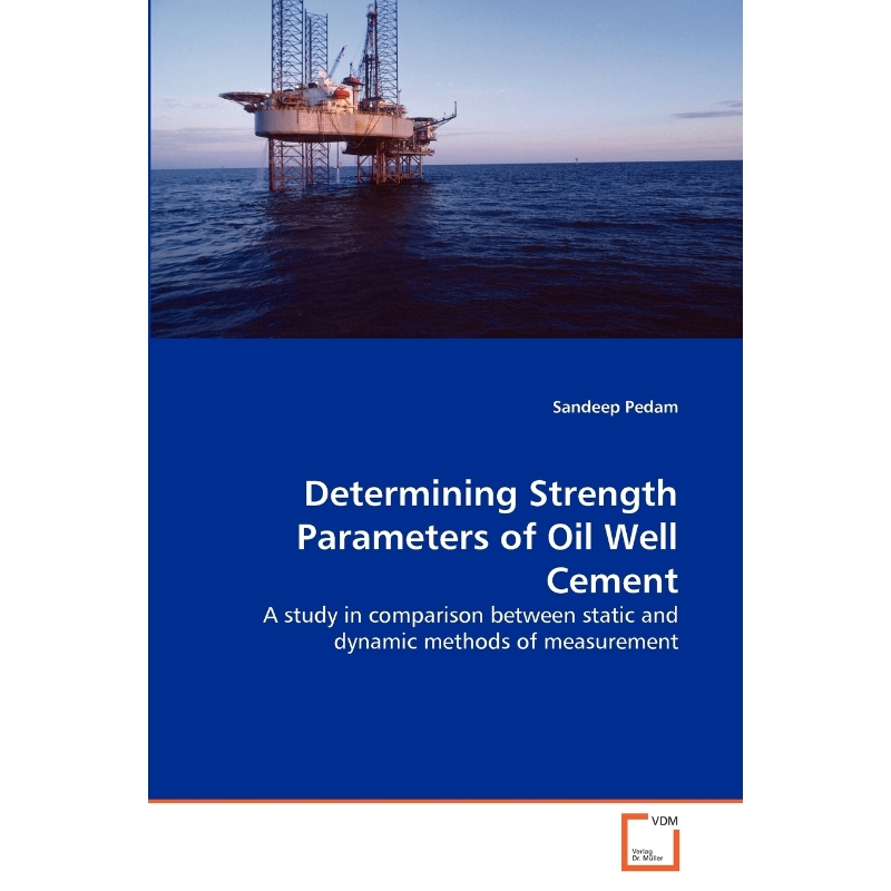按需印刷Determining Strength Parameters of Oil Well Cement[9783639142792]